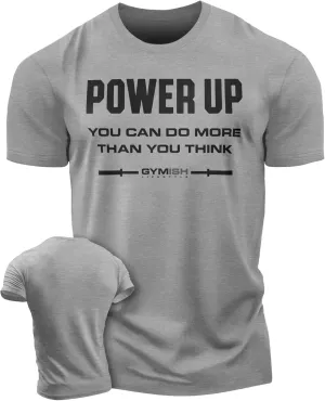 Gymish Lifestyle Power Up Mens Bodybuilding T-Shirts Graphic Tees Short Sleeve Workout Shirt