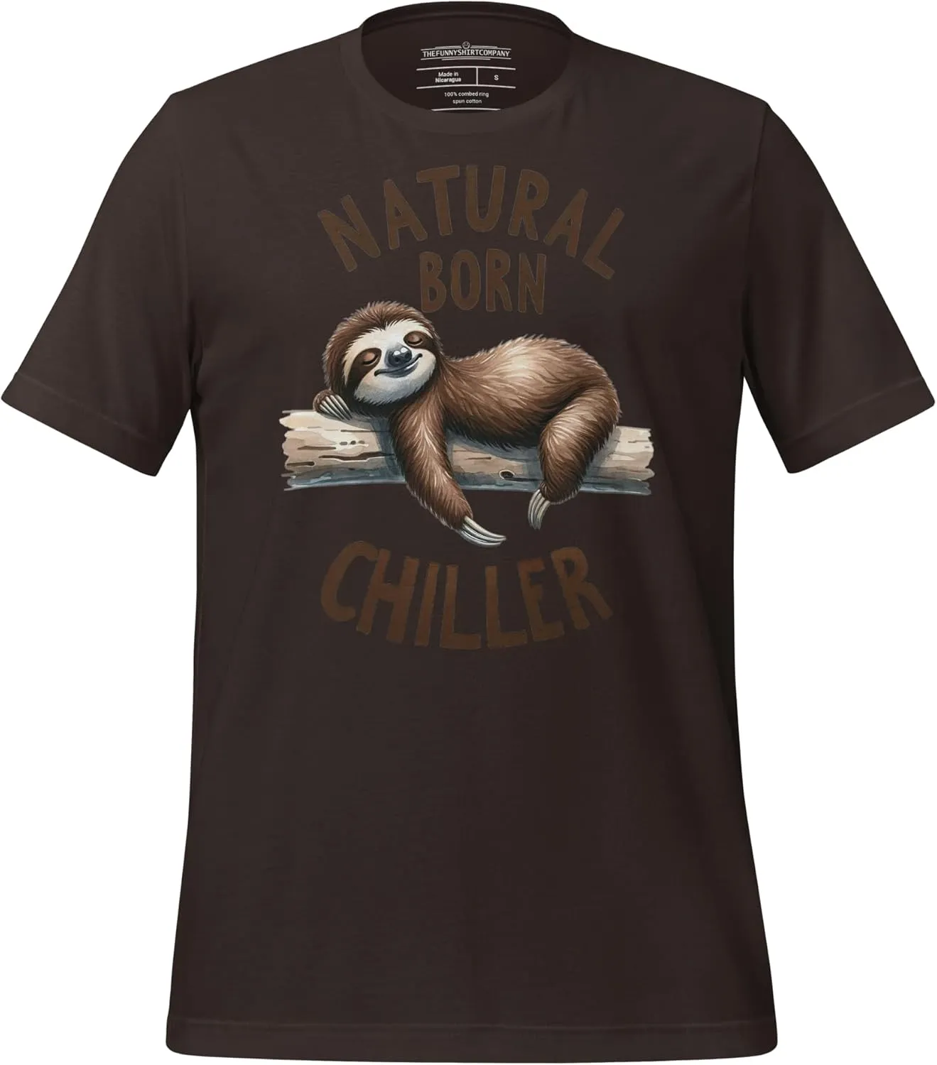 Natural Born Chiller - Funny Cute Sleeping Sloth for Animal and Sloths Lovers Unisex Graphic T-Shirt Men and Women